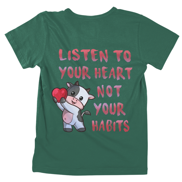Listen to your heart - Unisex Organic Shirt (Backprint)