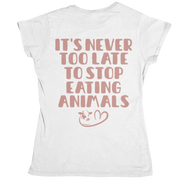 Never too late - Organic Shirt (Backprint)