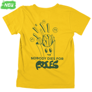 Nobody dies for Fries - Unisex Organic Shirt (Backprint)