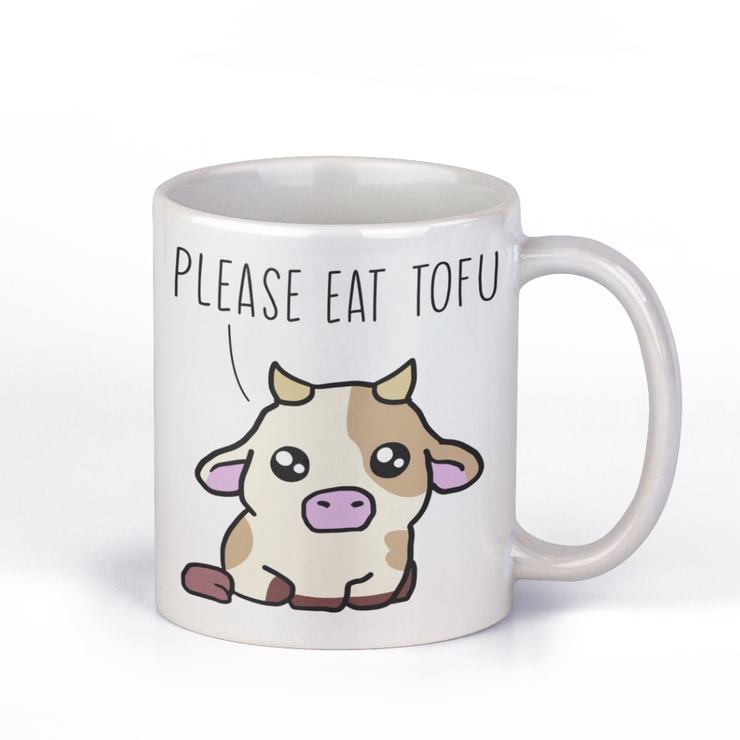 Please eat Tofu - Tasse